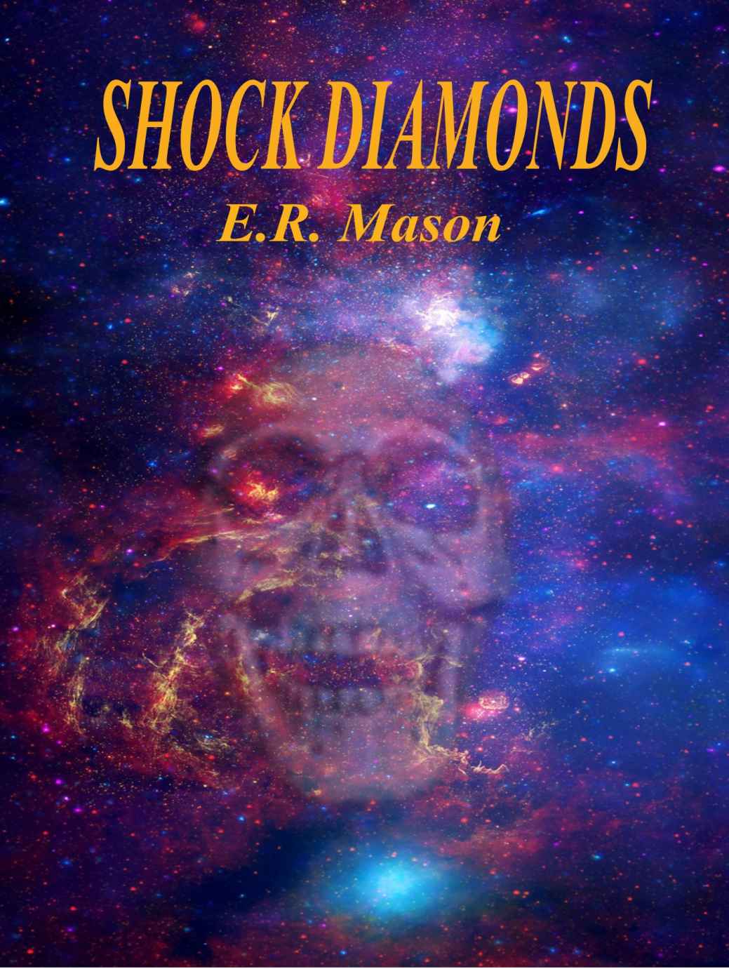 Shock Diamond - E. R. Mason