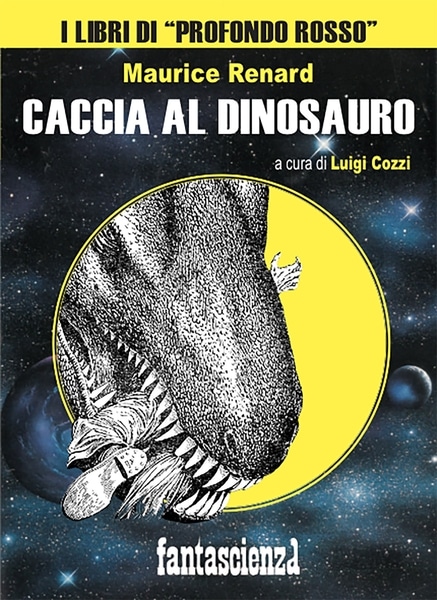 Maurice Renard: Caccia al dinosauro